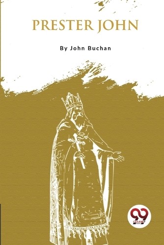 John buchan prester - john,
