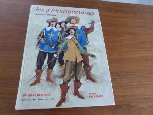 Les trois mousquetaires - trois, a