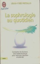 La sophrologie au quotidien -