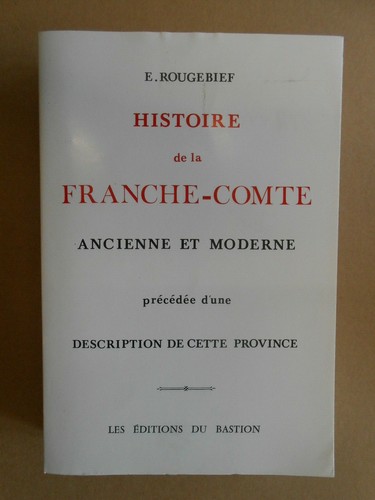 Histoire franche comté - la, franche-comté