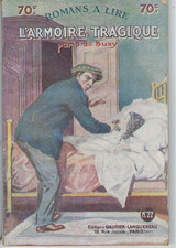 B. DE BUXY - L' ARMOIRE TRAGIQUE - Ed. GAUTIER ET LANGUEREAU ROMANS A LIRE N°22