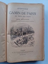 Boussenard - Aventures d'un gamin de Paris au pays des lions, des tigres...