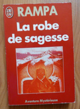 LIVRE: LA ROBE DE SAGESSE AUTEUR: RAMPA LOBSANG