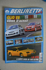 BERLINETTE Mag ALPINE n°53 2012 Renault Clio V6 GTA A310 V6 VHC A110 1600 SC V6