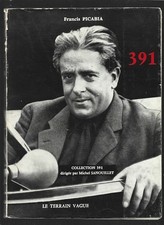 FRANCIS PICABIA ET 391 . TOME