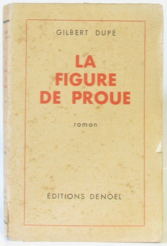 Figure proue dupé - la,