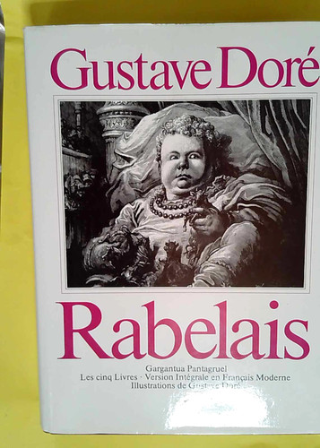 Rabelais gargantua - -,