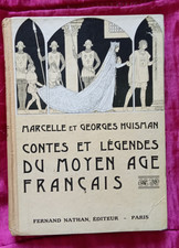 Contes et Légendes, Du Moyen age français, Nathan 1938