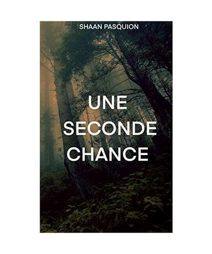 Une seconde chance - ,, shaan