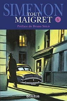 Tout maigret de - t., 5