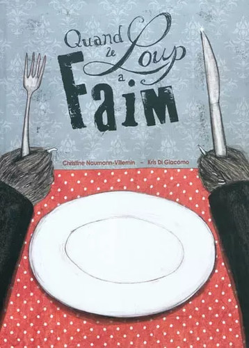 Quand loup faim - le, kris