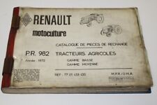 catalogue pièces  P.R. 982 RENAULT motoculture,tracteur agricole 7701433435