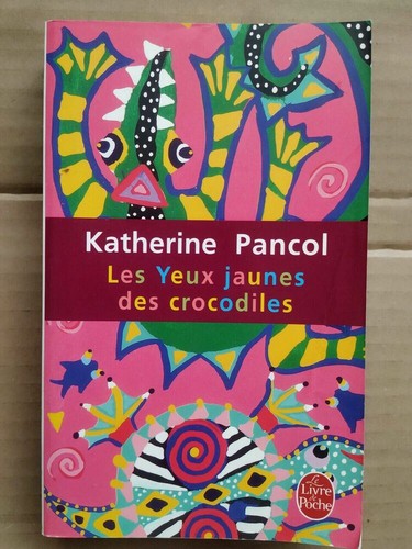 Katherine pancol les yeux - katherine,