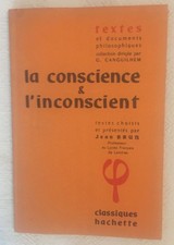#16685 Jean Brun (textes choisis et présentés par), La conscience & l'inconscien