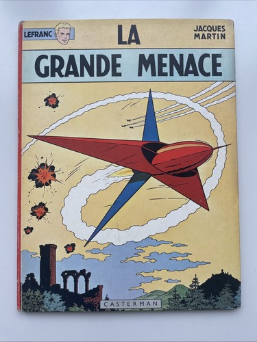 Lefranc grande menace - lefranc, la
