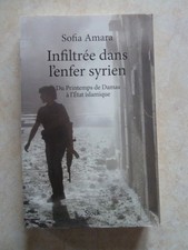 INFILTREE DANS L'ENFER SYRIEN