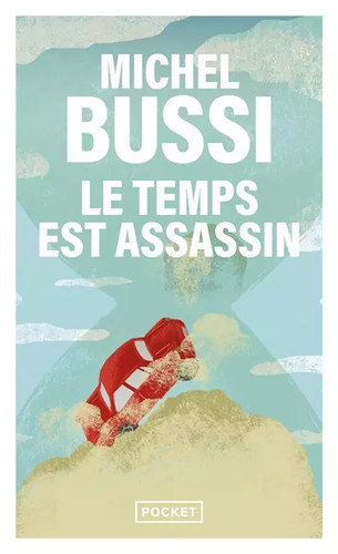 Temps est assassin michel - temps,