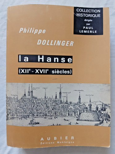 Hanse xiie xviie siècles - xviie,