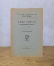 BELGIQUE ATH BIOGRAPHIE JULIEN FOSSETIER POLYGRAPHE ATHOIS 1451-1532 (L. DEWARD)