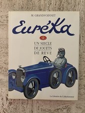 EURÊKA UN SIÈCLE DE JOUETS