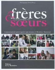 Frères et soeurs : Ce que je voudrais te dire..., Ariane Massenet