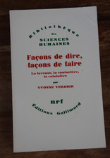 FACON DE DIRE, FACON DE FAIRE