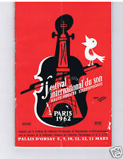 CATALOGUE PROGRAMME FESTIVAL INTERNATIONAL DU SON HAUTE FIDELITE  PARIS 1962