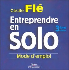 Entreprendre en solo : Mode