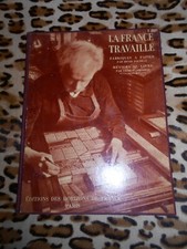POURRAT, LECOMTE	La France travaille : Fabriques à papier, métiers du livre