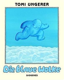 Die blaue wolke ungerer - blaue,