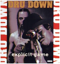 Dru Down - Explicit Game '94