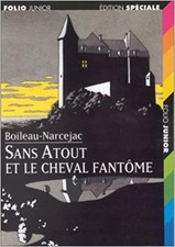 Livre Sans Atout et le cheval fantôme