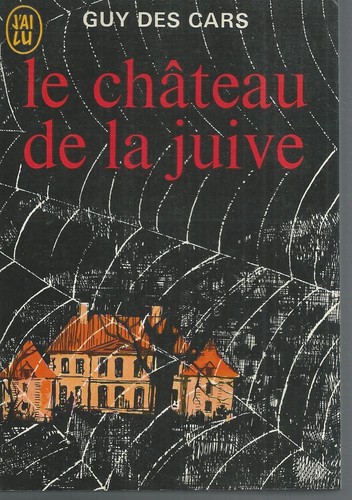 Chateau juive guy - chateau, la