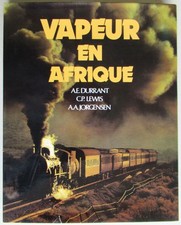 Livre Vapeur en Afrique Durrant Lewis Jorgensen La Vie du Rail 1981