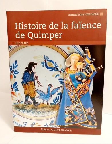 Histoire faience de - de, la