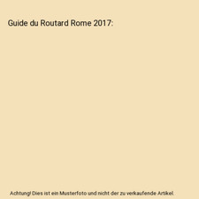 Guide du Routard Rome 2017, Le