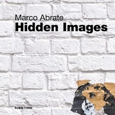 Abrate Marco Hidden images (Poche)