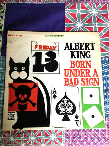Albert king born under a - born, bad