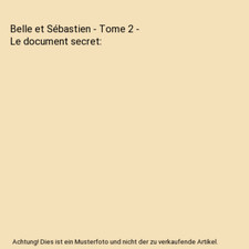 Belle et Sébastien - Tome 2 - Le document secret, Aubry, Cécile