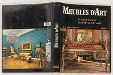 MEUBLES D'ART 544 CHEFS D'OEUVRES du XVIe au XXe siècle H.D. MOLESWORTH