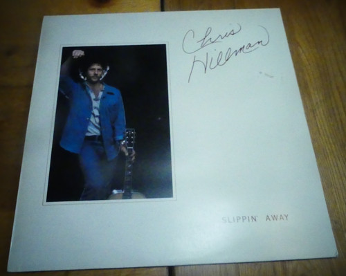 Chris hillman slippin away - slippin',