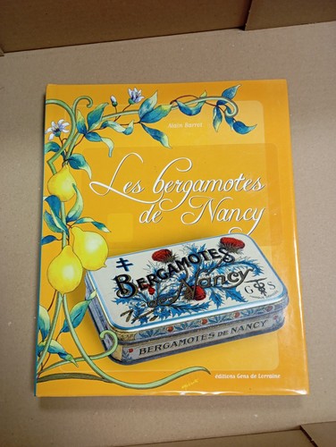 Les bergamotes nancy - bergamotes, de
