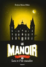 Le manoir saison 1, Tome 05