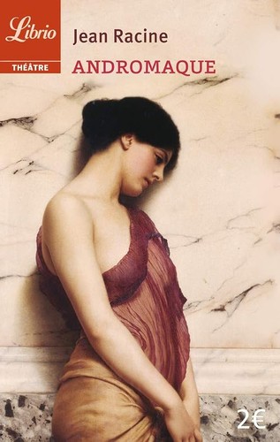 Andromaque racine - (ne),