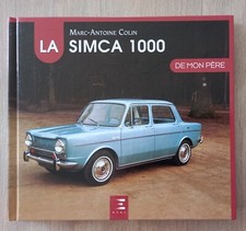 LA SIMCA 1000 DE MON PERE 120 pages ETAI 2021 SIMCA RALLYE