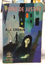 L'ÉPÉE DE JUSTICE, A. J. CRONIN, ÉDITIONS LE LIVRE DE POCHE, 1964