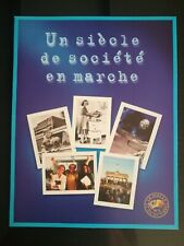 UN SIÈCLE DE SOCIÉTÉ EN