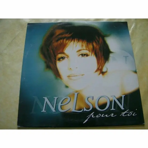 Nelson pour toi - nelson,