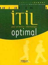 ITIL : Pour un service informatique optimal, Christian Dumont et Dominique Moisa