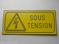 plaque gravée DANGER ELECTRIQUE "SOUS TENSION"  SIGNALETIQUE